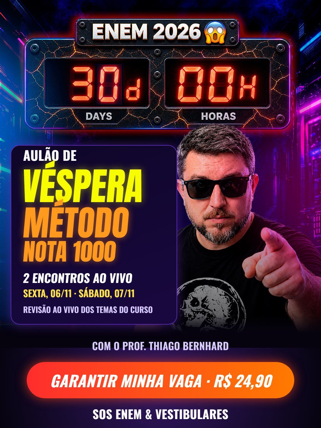 Aulão de Véspera do Método Nota 1000 — 2 encontros ao vivo com o Prof. Thiago Bernhard